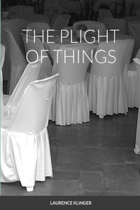 Plight of Things