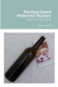 Dog-Eared Millennial Mystery