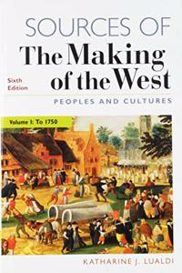 Sources of the Making of the West, Volume I