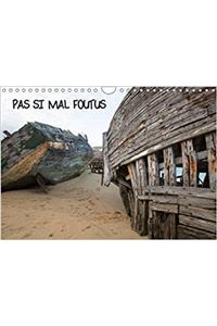 Pas Si Mal Foutus 2018