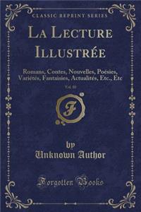 La Lecture Illustrée, Vol. 10