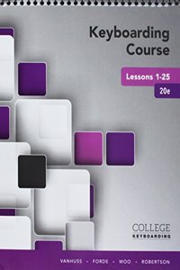 Bundle: Keyboarding Course Lessons 1-25 + Keyboarding in Sam 365 & 2016 with Mindtap Reader, 25 Lessons, 1 Term (6 Months), Printed Access Card