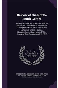 Review of the North-South Center