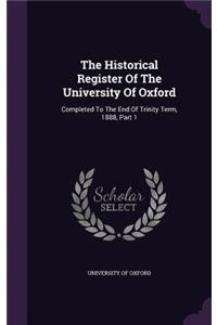 Historical Register Of The University Of Oxford
