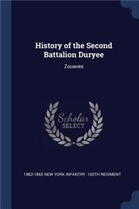 History of the Second Battalion Duryee