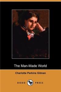 The Man-Made World