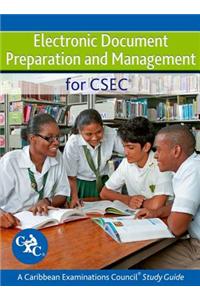 Electronic Document Preparation and Management for Csec Study Guide