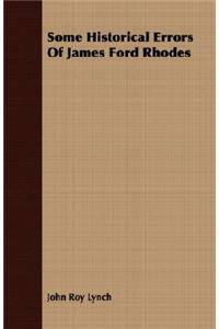 Some Historical Errors of James Ford Rhodes