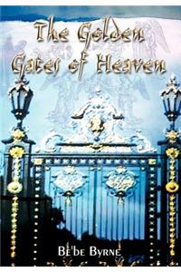 Golden Gates of Heaven
