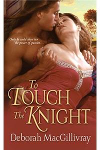 To Touch the Knight