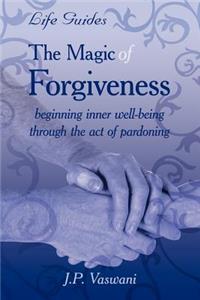 Magic Of Forgiveness