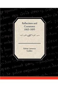 Reflections and Comments 1865-1895
