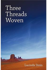 Three Threads Woven