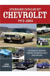 Standard Catalog of Chevrolet, 1912-2003