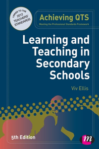 Learning and Teaching in Secondary Schools