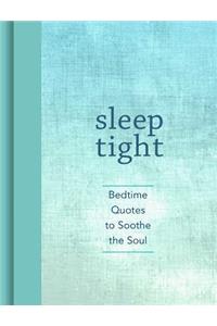 Sleep Tight