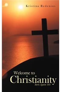 Welcome to Christianity