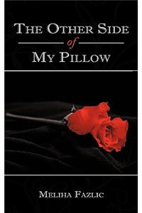 Other Side of My Pillow