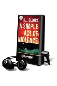 A Simple Act of Violence