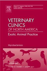 Mycobacteriosis, an Issue of Veterinary Clinics: Exotic Animal Practice