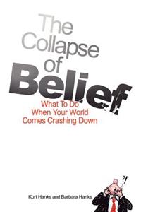 Collapse of Belief