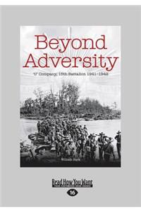 Beyond Adversity