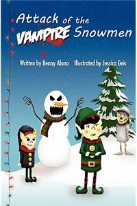 Attack of the Vampire Snowmen