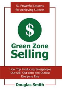 Green Zone Selling