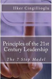 Principles of the 21st Century Leadership