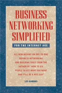 Business Networking Simplified (for the Internet Age)