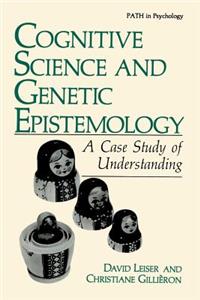 Cognitive Science and Genetic Epistemology