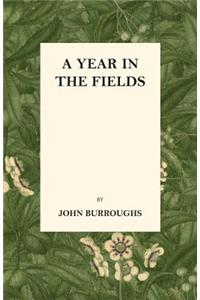 A Year in the Fields