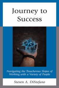 Journey to Success: Navigating the Treacherous Slopes of Working with a Variety of People