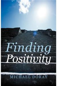Finding Positivity