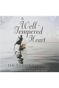 A Well-Tempered Heart