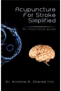 Acupuncture for Stroke Simplified
