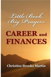 Little Book, Big Prayers: Career and Finances