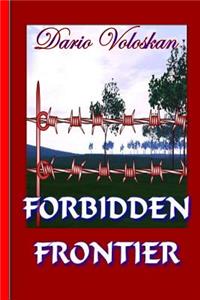 Forbidden Frontier