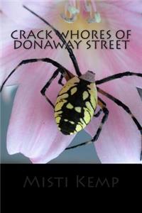 Crack Whores of Donaway Street