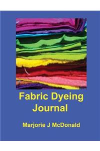 Fabric Dyeing Journal
