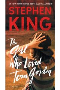 The Girl Who Loved Tom Gordon
