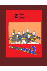 Comet Man 2