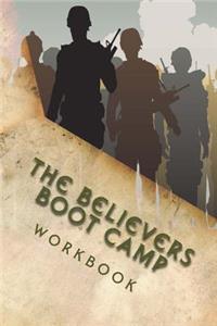 Believers Boot Camp