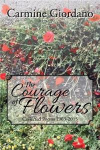 Courage of Flowers