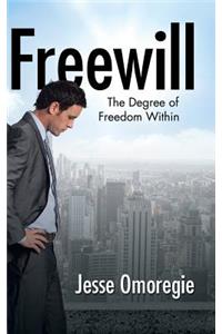 Freewill