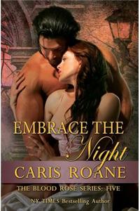 Embrace the Night