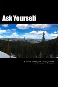 Ask Yourself