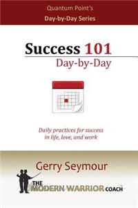 Success 101 - Day-by-day