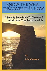 Know The What Discover The How