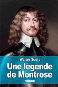 Une légende de Montrose